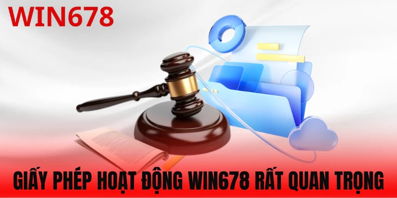Ý nghĩa giấy phép hoạt động Win678