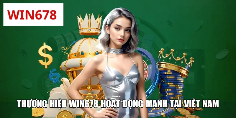 tổng quan về thương hiệu win678