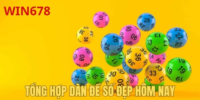 Tổng hợp dàn đề số đẹp hôm nay