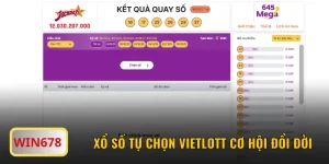 Xổ Số Tự chọn Vietlott - Cơ Hội Đổi Đời Trong Vài Phút